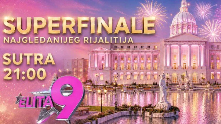 JOOŠ MALO: SUPERFINALE ELITE 9 SUTRA NA PINKU OD 21 ČAS 🍀🥳🤞🤸